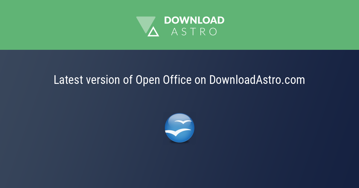 Open Office - hãy tải về miễn phí phiên bản mới nhất 2023